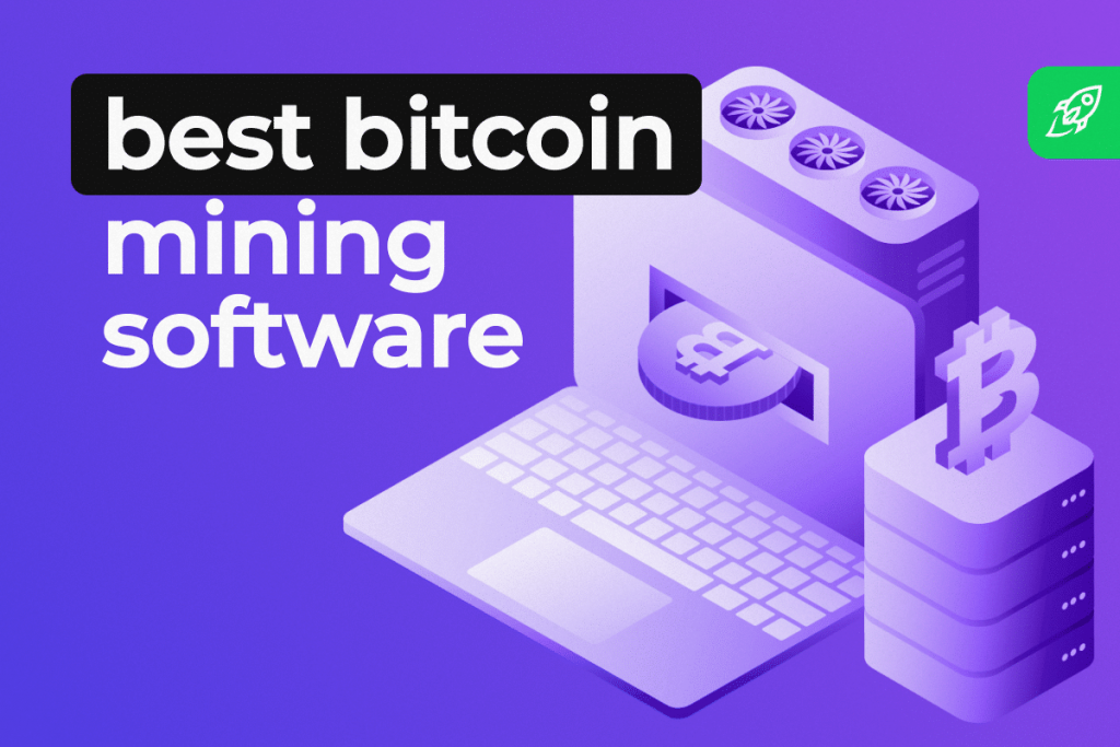 Best Bitcoin Mining Software of 2024 